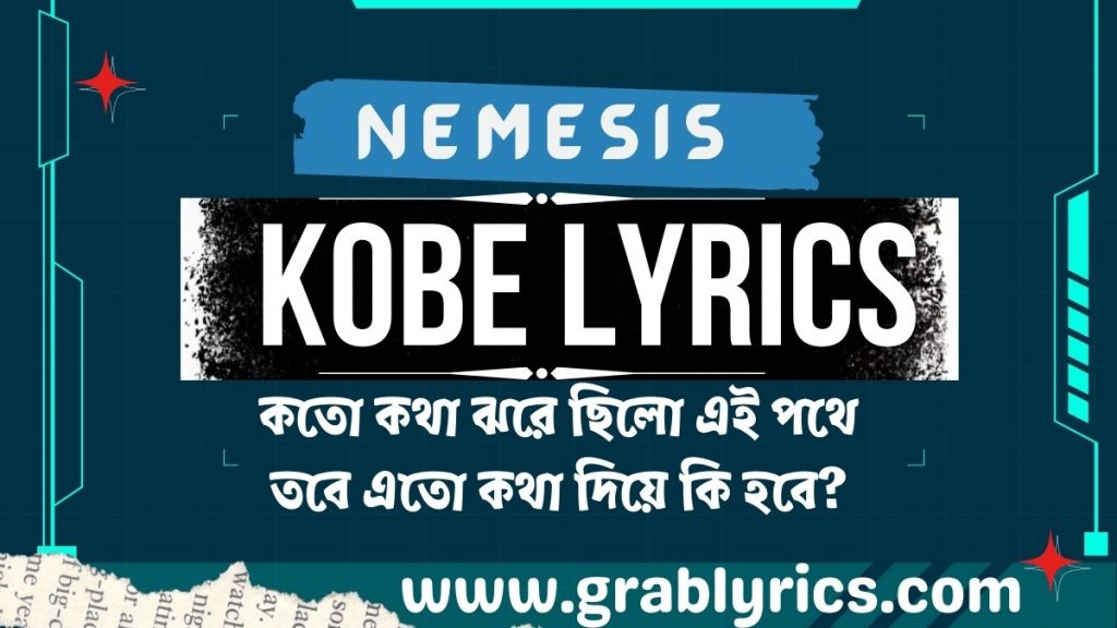 kobe lyrics by nemesis band