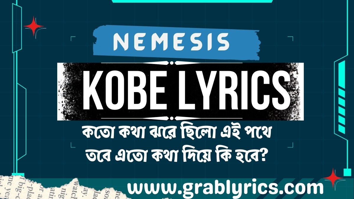 kobe lyrics by nemesis band