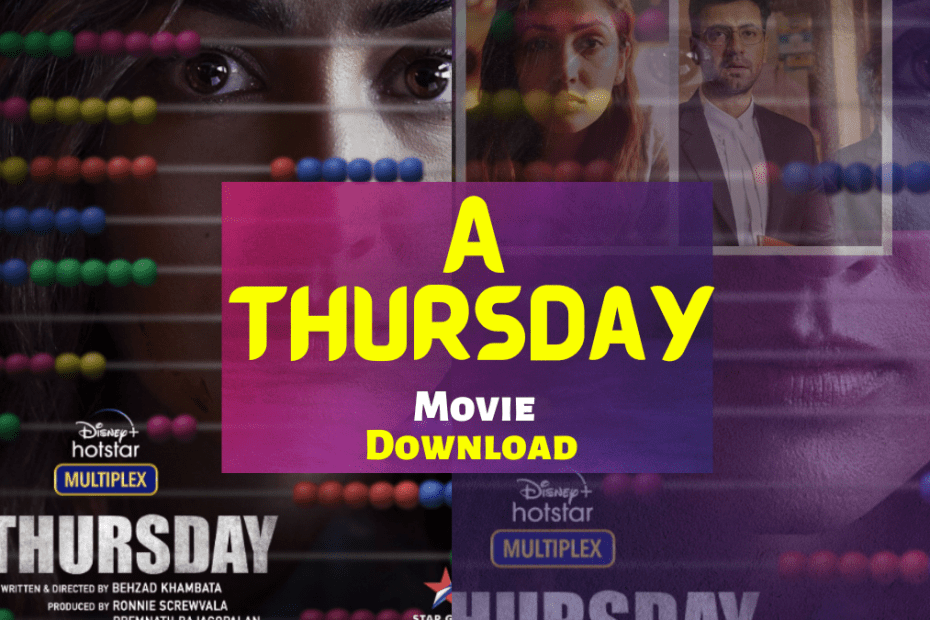 A Thursday Hindi movie Download 720p and watch free