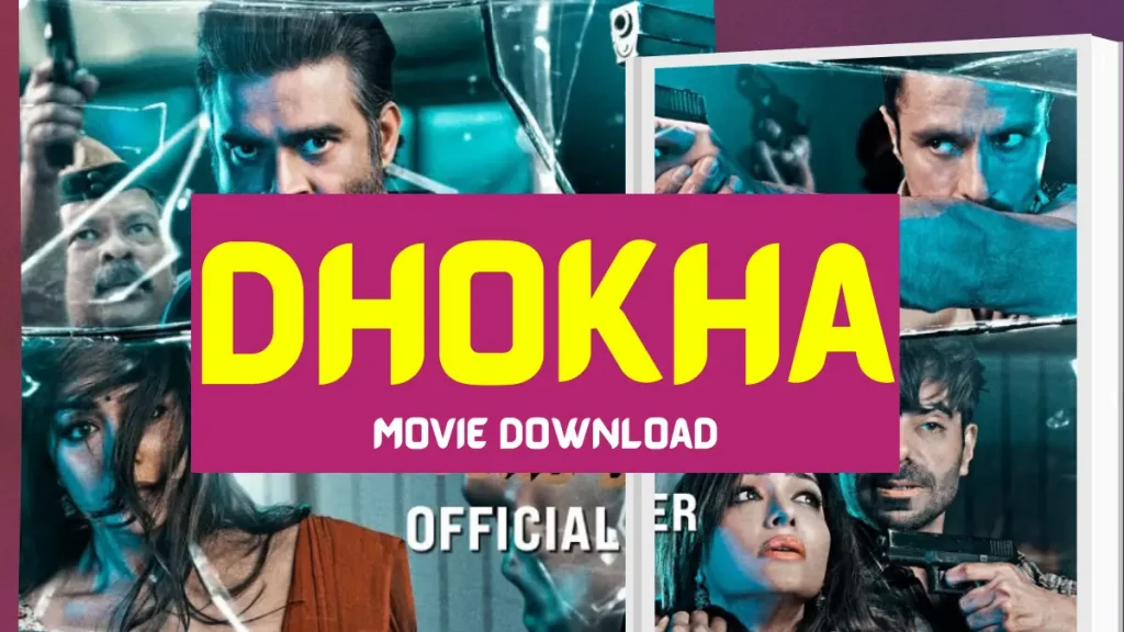 Dhokha movie Download 720p & watch online
