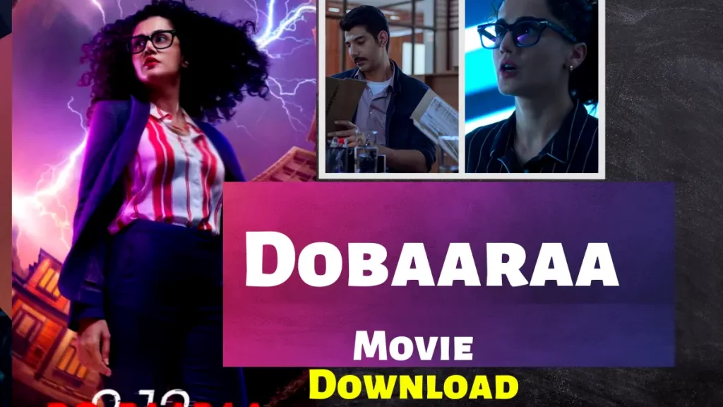 Dobaaraa Movie Downlaod 720p 445MB & Watch online