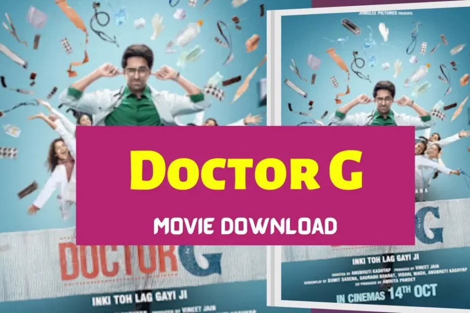 Doctor G movie Download in Filmyzilla Tamilrockers