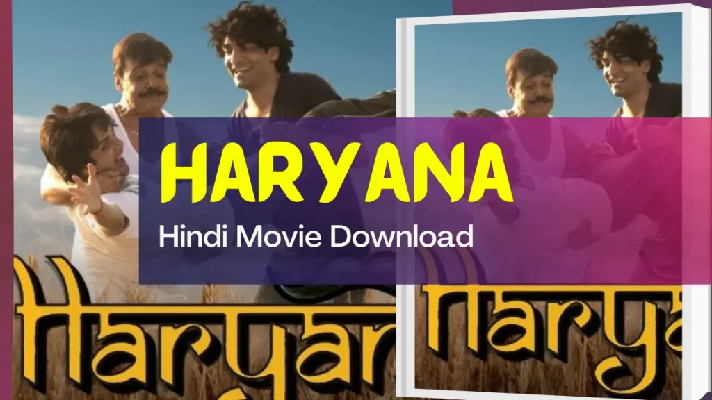 Haryana full Hindi movie Download & watch online
