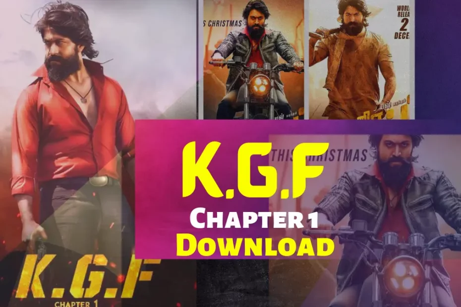 K.G.F Movie Download 720p HD quality and Watch Online