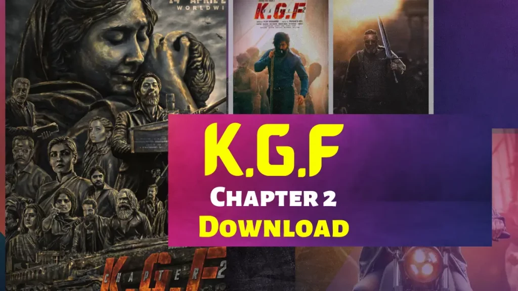 KGF Chapter 2 movie Downlaod 720p HD now