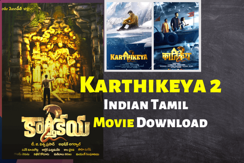 Karthikeya 2 movie download and watch online for free 720p