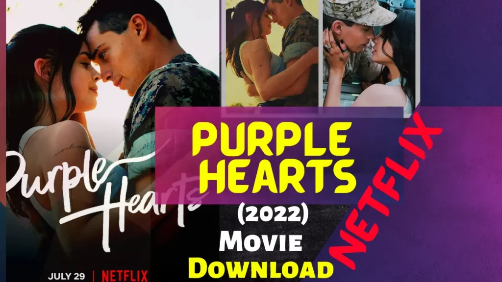 Purple Hearts 2022 movie Downlaod and Watch Online free