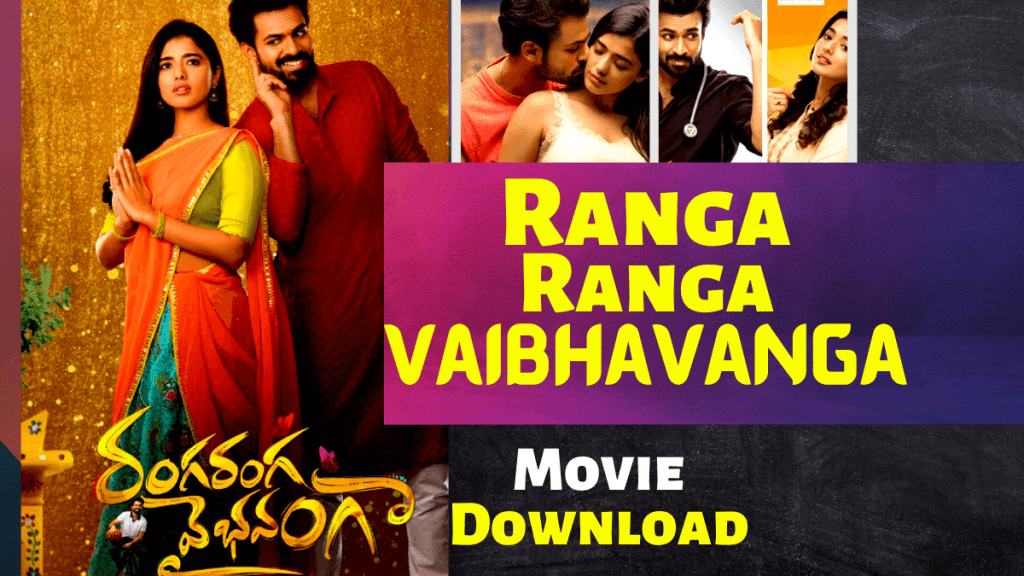 Ranga Ranga Vaibhavanga Movie Downlaod 720p 