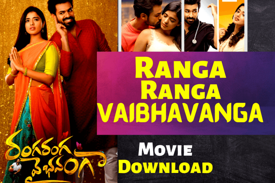 Ranga Ranga Vaibhavanga Movie Downlaod 720p