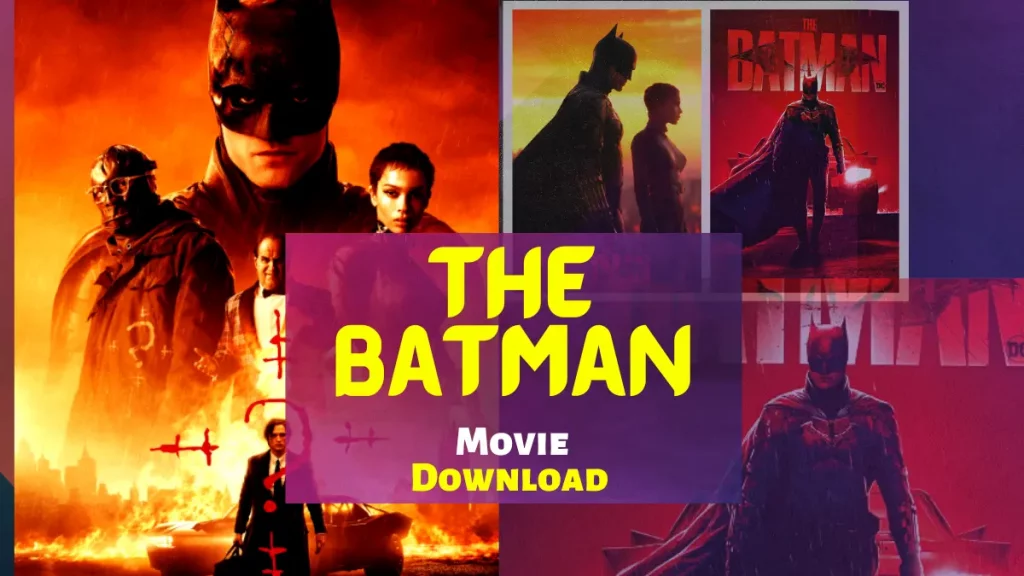 The Batman movie Downlaod and watch online