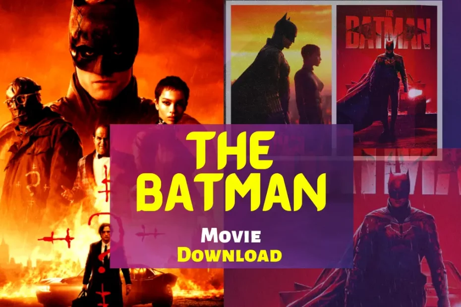 The Batman movie Downlaod and watch online
