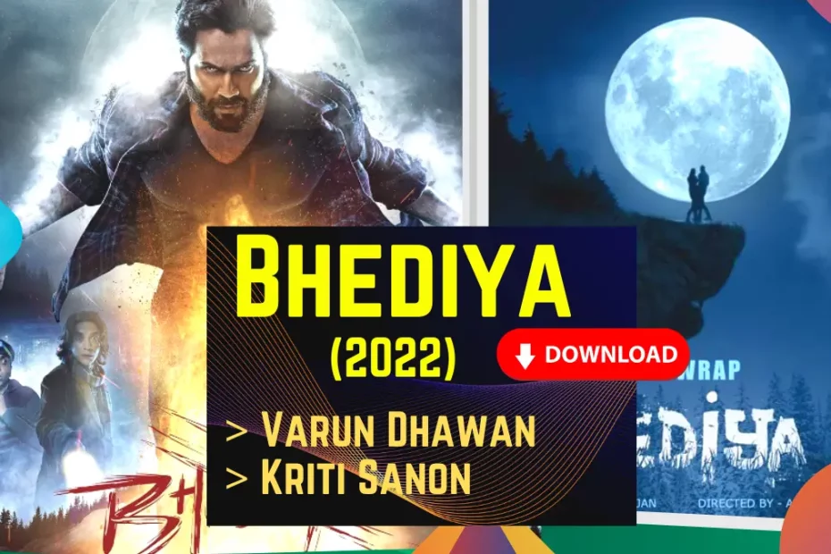 Bhediya Full Hindi Movie Download 720p in Filmyzilla; Telegram Link available